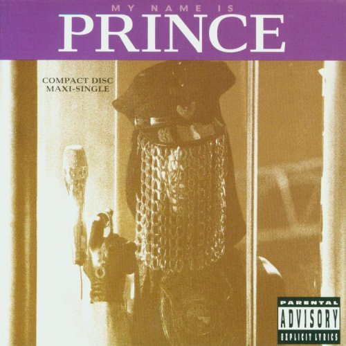 Prince/My Name Is Prince@Explicit