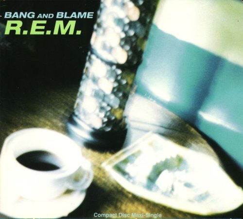 R.E.M./BANG & BLAME
