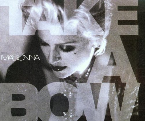 Madonna/Take A Bow
