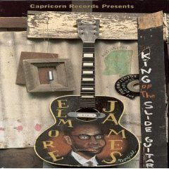 Elmore James/King Of The Slide Guitar