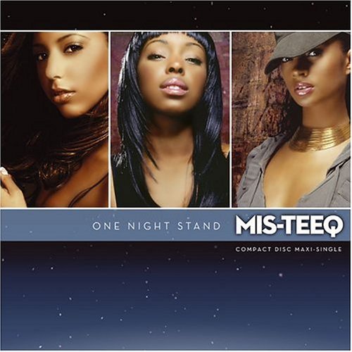 Mis-Teeq/One Night Stand
