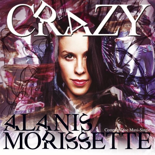 Alanis Morissette/Crazy