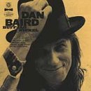 Dan Baird/Buffalo Nickel