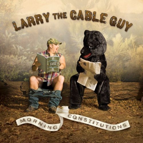 Larry The Cable Guy/Morning Constitutions@Morning Constitutions