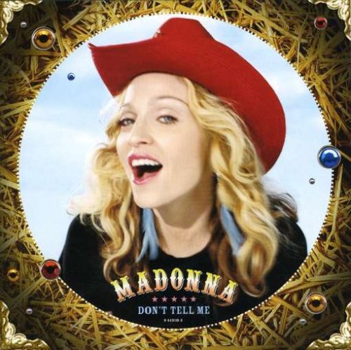 Madonna/Don't Tell Me@MADE ON DEMAND@This Item Is Made On Demand: Could Take 2-3 Weeks For Delivery