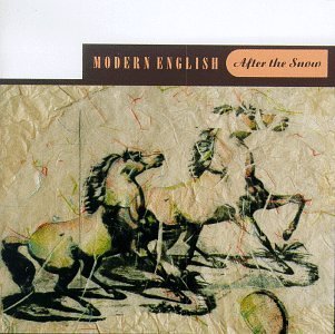 Modern English/After The Snow