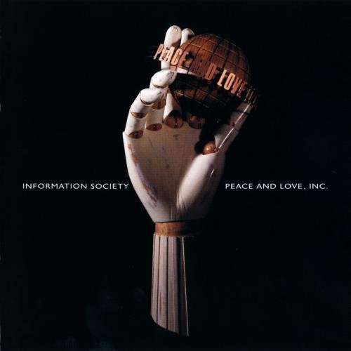 Information Society/Peace & Love Inc.@Cd-R