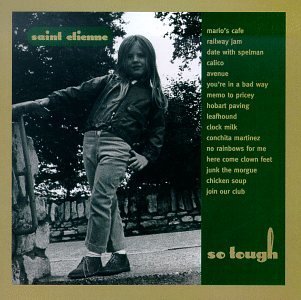 Saint Etienne/So Tough