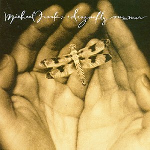 Michael Franks/Dragonfly Summer