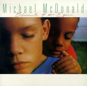 MCDONALD,MICHAEL/BLINK OF AN EYE