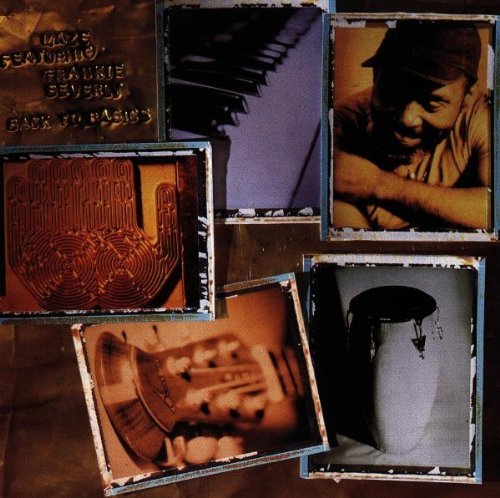 MAZE & FRANKIE BEVERLY/BACK TO BASICS