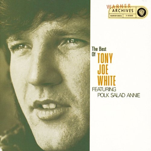 Tony Joe White/Best Of Tony Joe White@Best Of Tony Joe White