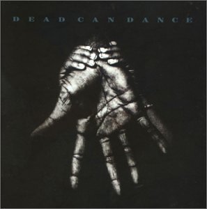 DEAD CAN DANCE/INTO THE LABYRINTH
