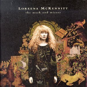 Loreena Mckennitt/Mask & Mirror