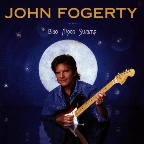 FOGERTY,JOHN/BLUE MOON SWAMP