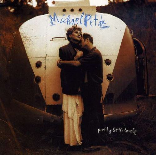 PETAK,MICHAEL/PRETTY LITTLE LONELY