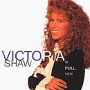 SHAW,VICTORIA/IN FULL VIEW