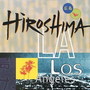 Hiroshima/L.A.