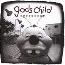 GODS CHILD/EVERYBODY