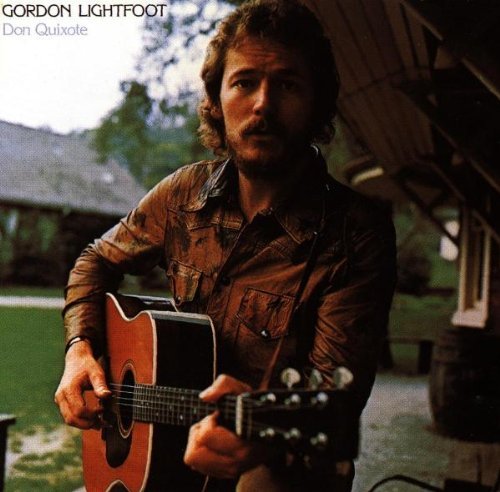 LIGHTFOOT,GORDON/DON QUIXOTE