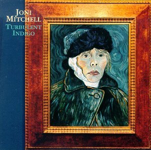 MITCHELL,JONI/TURBULENT INDIGO