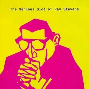 Ray Stevens/Serious Side Of