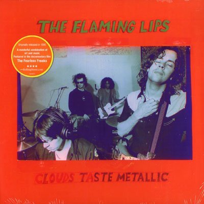 Flaming Lips/Clouds Taste Metallic