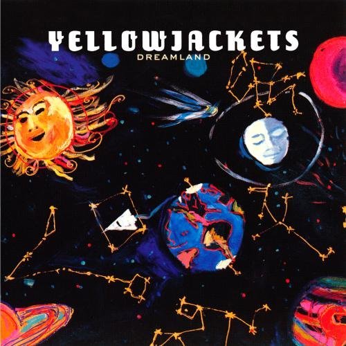 Yellowjackets/Dreamland@Cd-R