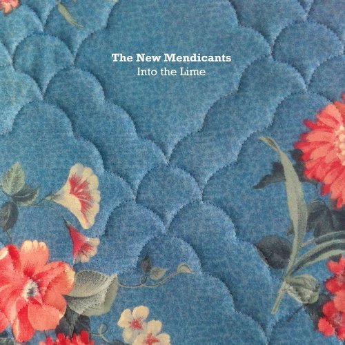 New Mendicants/Into The Lime@Into The Lime