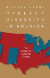 William Labov Dialect Diversity In America The Politics Of Language Change 