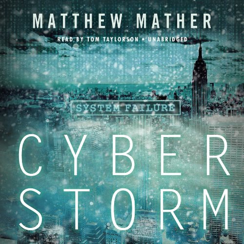 Matthew Mather Cyberstorm 