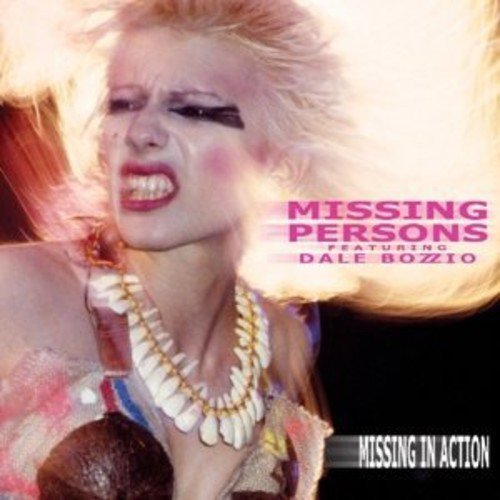 Dale Missing Persons ( Bozzio/Missing In Action@Feat. Dale Bozzio