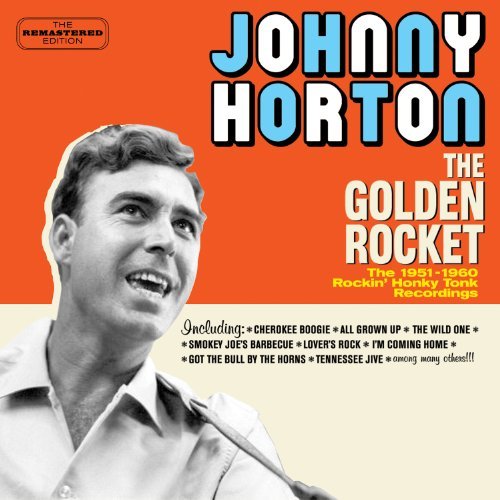 Johnny Horton/Golden Rocket