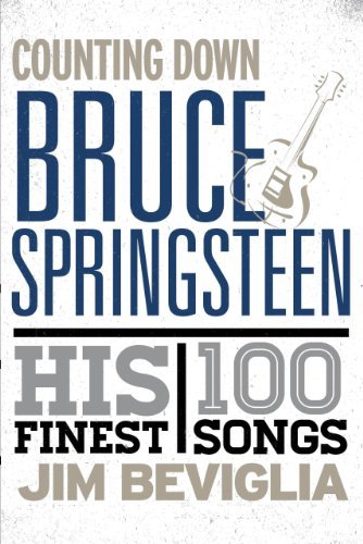 Jim Beviglia/Counting Down Bruce Springsteen
