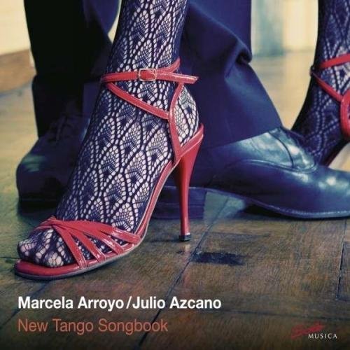 Arroyo / Azcano/New Tango Songbook