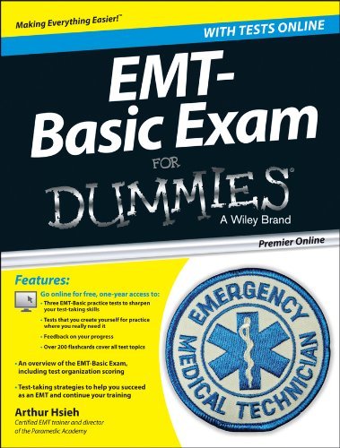 Arthur Hsieh Emt Exam For Dummies With Online Practice Premier 