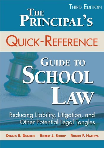 Robert F. Hachiya The Principal&#8242;s Quick Reference Guide To Sch Reducing Liability Litigation And Other Potenti 0003 Edition;updated 