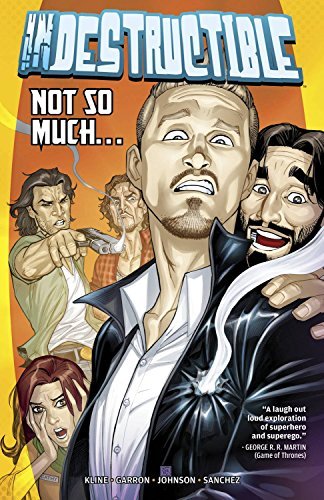 Jeff Kline/Indestructible, Volume 1@Not So Much...
