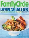 Peggy Katalinich Family Circle Eat What You Love & Lose Quick And Easy Diet Recipes From Our Test Kitchen 