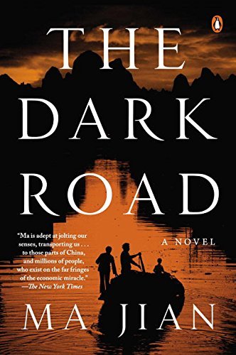 Ma Jian/The Dark Road