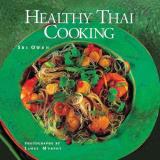 Sri Owen Healthy Thai Cooking 