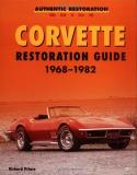 Richard Prince Corvette Restoration Guide 1968 1982 