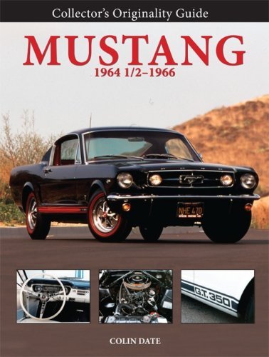 Colin Date Collector's Originality Guide Mustang 1964 1 2 196 