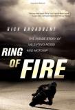 Rick Broadbent Ring Of Fire The Inside Story Of Valentino Rossi And Motogp 