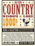 Jerry Mack Johnson Old Time Country Wisdom & Lore 1000s Of Traditional Skills For Simple Living 