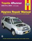 John Haynes Toyota 4runner 2003 Thru 2009 Haynes Repair Manual 