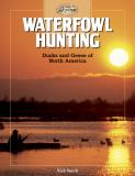 Nick Smith Waterfowl Hunting Ducks And Geese Of North America 