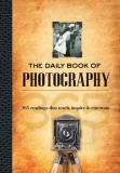 Simon Alexander Daily Book Of Photography The 365 Readings That Teach Inspire & Entertain 