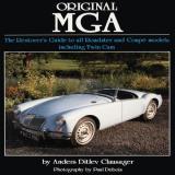 Anders Ditlev Clausager Original Mga The Restorer's Guide To All Roadster And Coupe Mo 