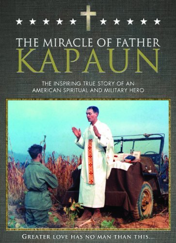 The Miracle Of Father Kapaun/The Miracle Of Father Kapaun